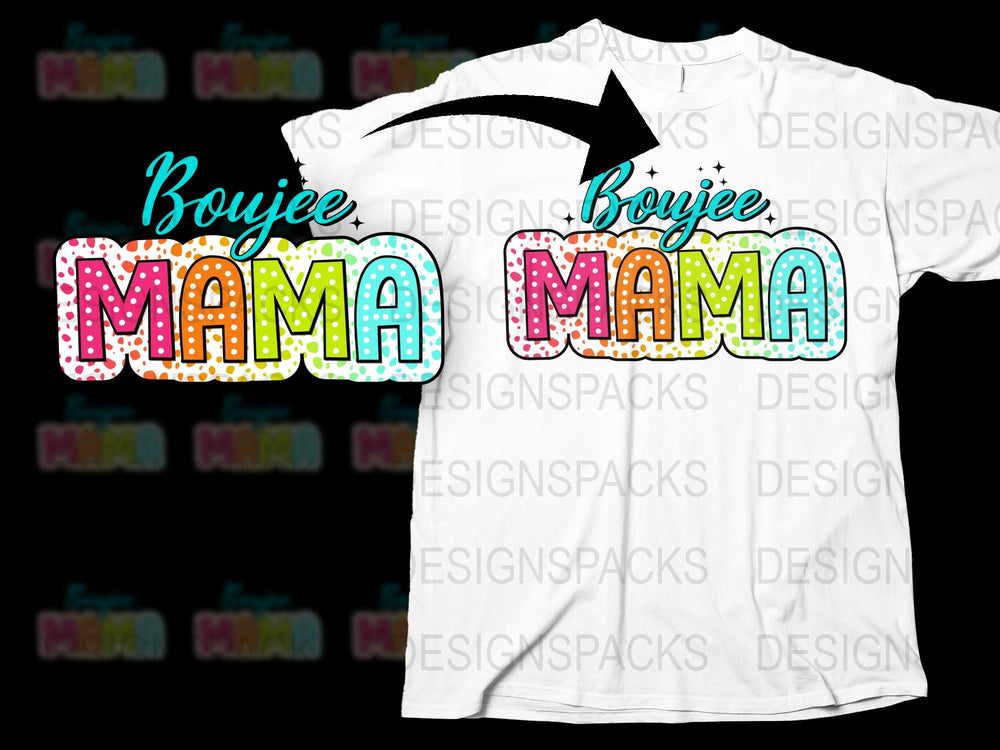 Boujiee Mama Colorful Typography T-Shirt, Trendy Mom Tee, Fun Graphic Women's Top for Mother's Day Gift