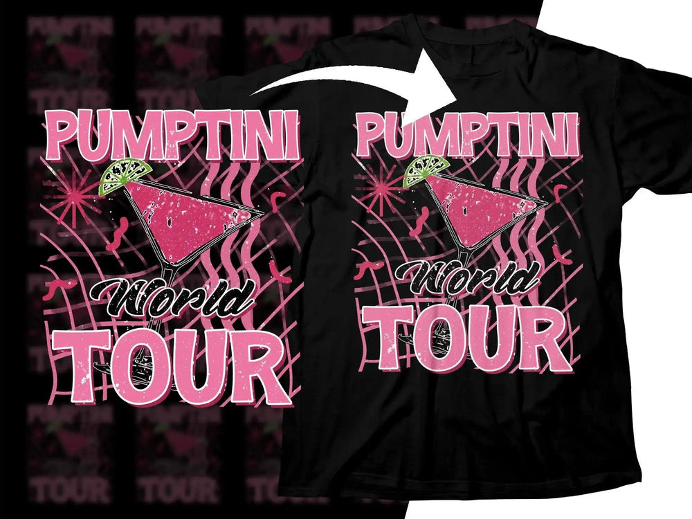 Pumptini World Tour t-shirt design with pink martini graphic, ideal for DTF/DTG printing