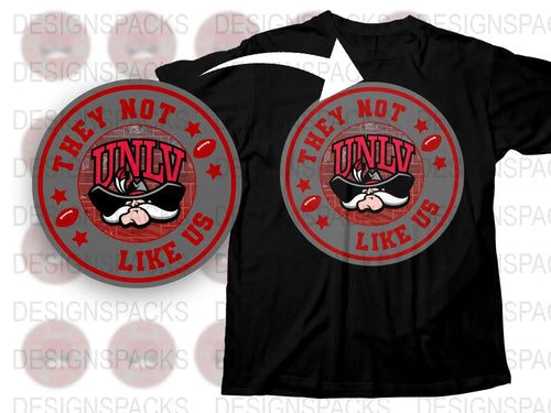 UNLV They Not Like Us T-Shirt, College Sports Fan Apparel, Graphic Tee
