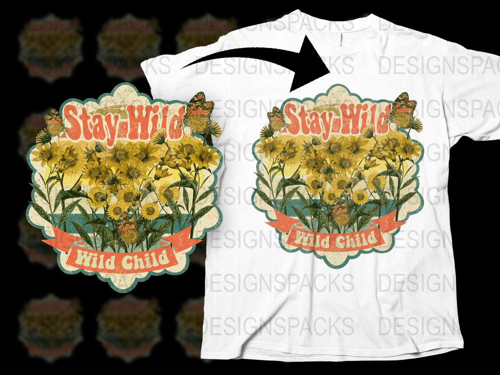Stay Wild Wild Child Floral Graphic T-Shirt Vintage Style Butterfly Nature Lover Tee Gift