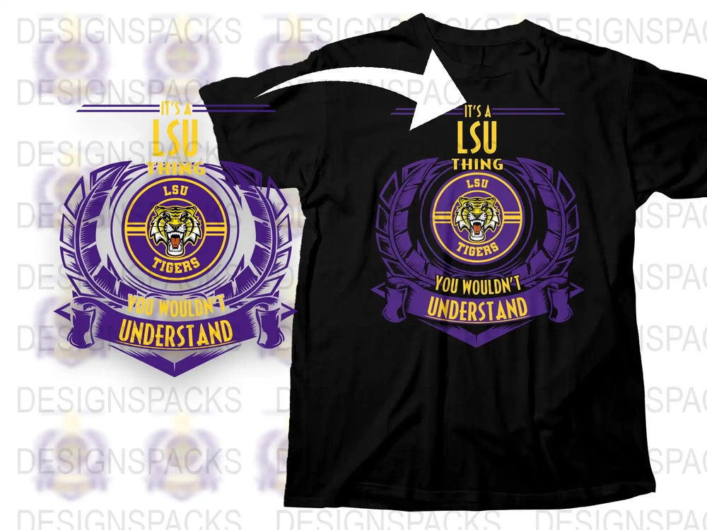 LSU Tigers T-Shirt, It's a LSU Thing You Wouldn't Understand, College Football Fan Apparel, Purple and Gold Logo Tee
