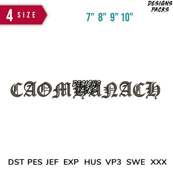 CAOMHANACH Gothic embroidery design in 4 sizes, compatible with DST PES JEF formats for instant download