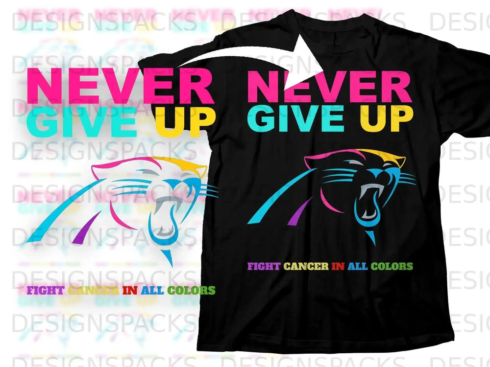 Never Give Up Cat Fight Cancer In All Colors T-Shirt product type