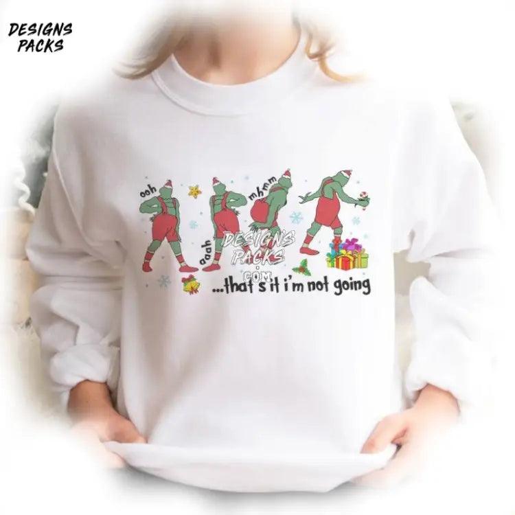 Cartoon Land Funny Grinchmas Merry That’s It I’m Not Going Png Design
