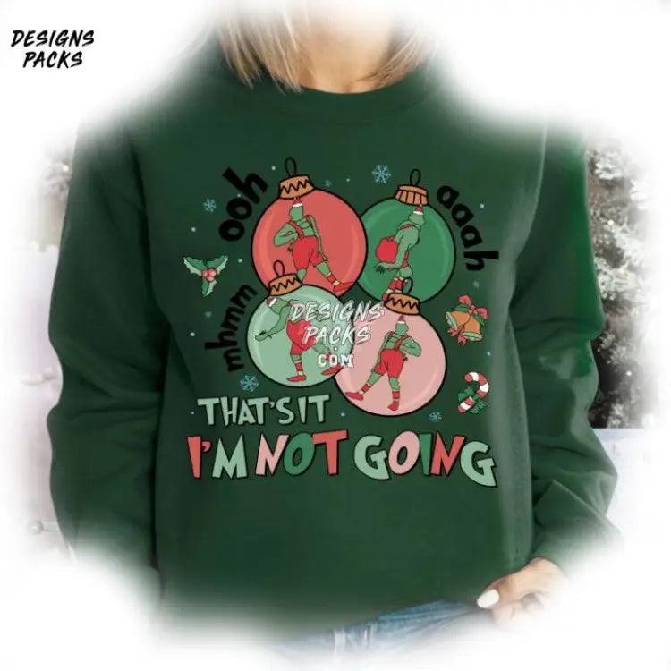 Cartoon Land Grinchmas Christmas That’s It I’m Not Going Png Design
