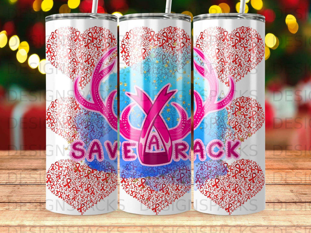 Tumbler with pink antlers and "Save a Rack" text, surrounded by hearts.