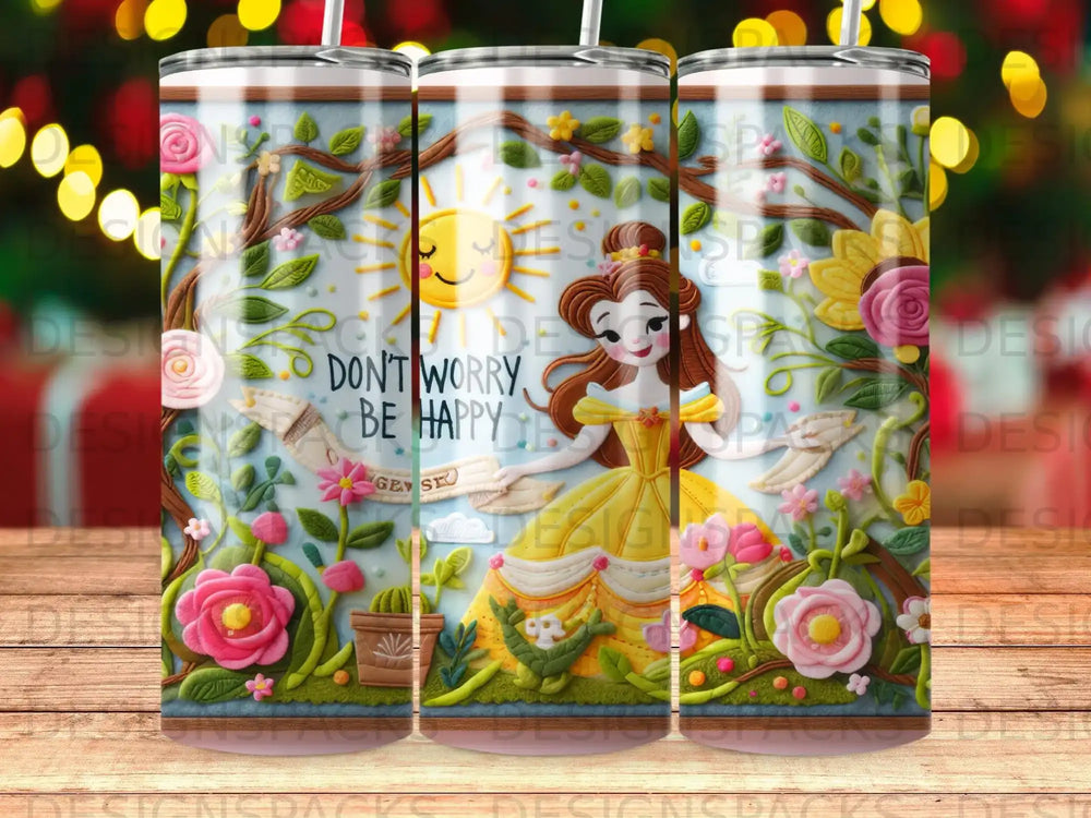 Belle in yellow dress with "Don't Worry, Be Happy" text surrounded by flowers and sun.