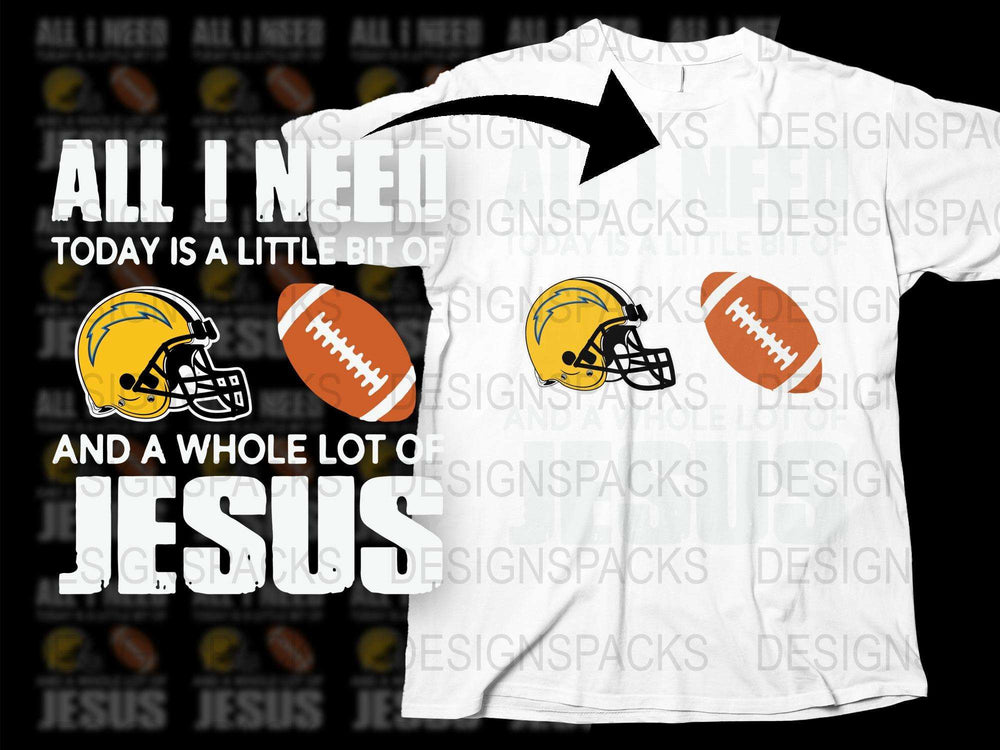 Football Jesus T-Shirt All I Need Today is Jesus and Football Graphic Tee