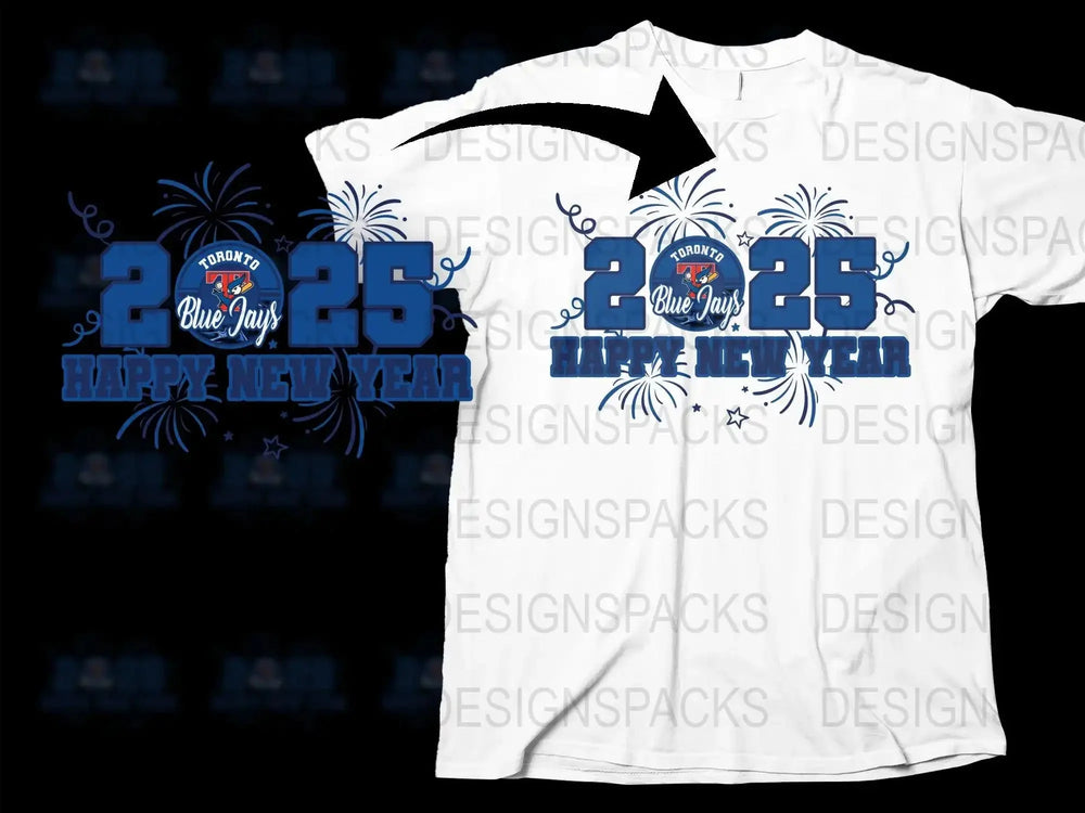 Toronto Blue Jays 2025 Happy New Year t-shirt design with fireworks