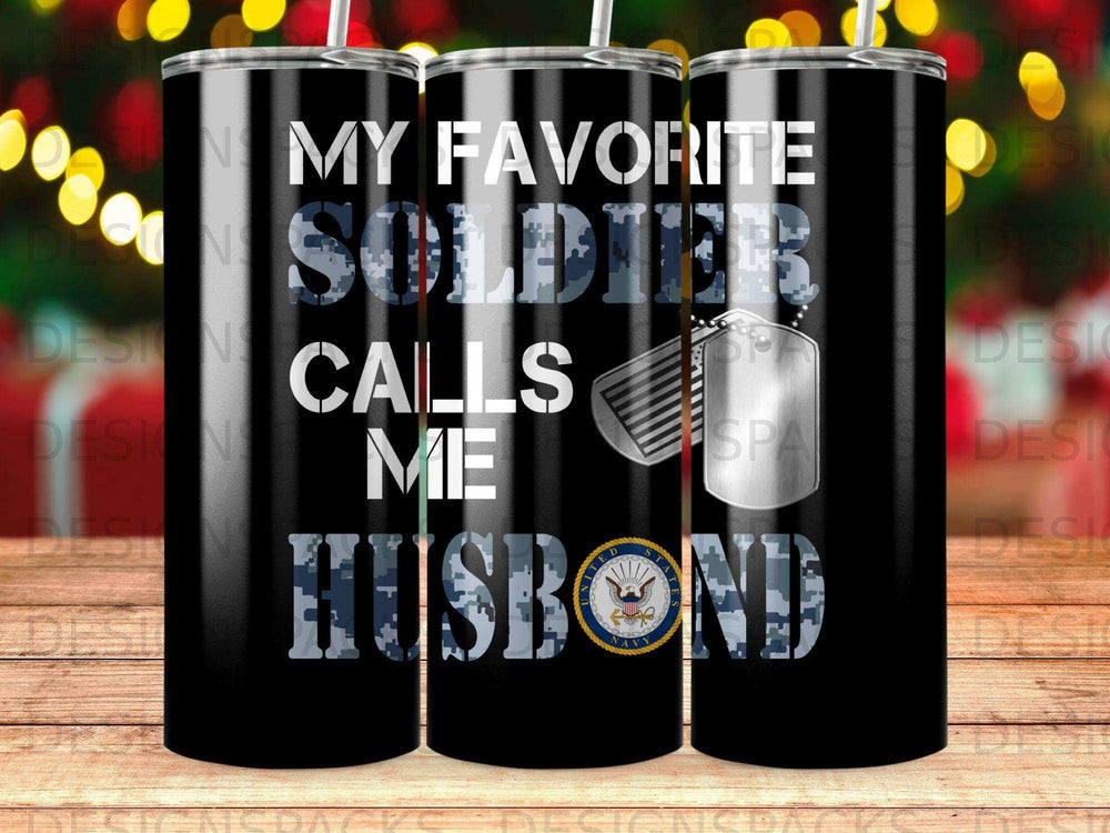 Black tumbler with "My Favorite Soldier Calls Me Husband" text and Navy emblem.