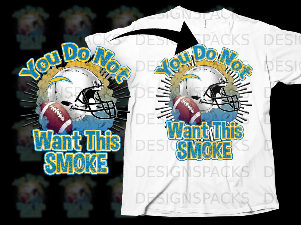 A football helmet and ball with text "You Do Not Want This Smoke".