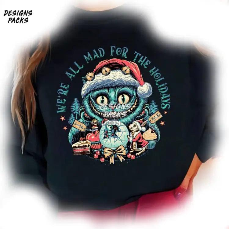 Cheshire Cat Wonderland We’re All Mad For The Holidays Png Design