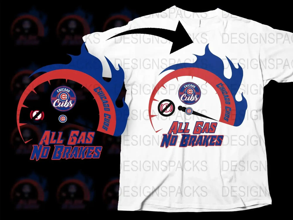 Chicago Cubs All Gas No Brakes Png Digital Download