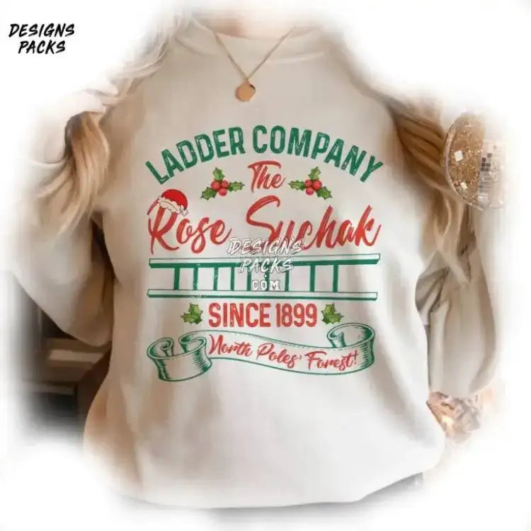 Christmas Movie Rose Suchak Ladder Since 1899 Png Design
