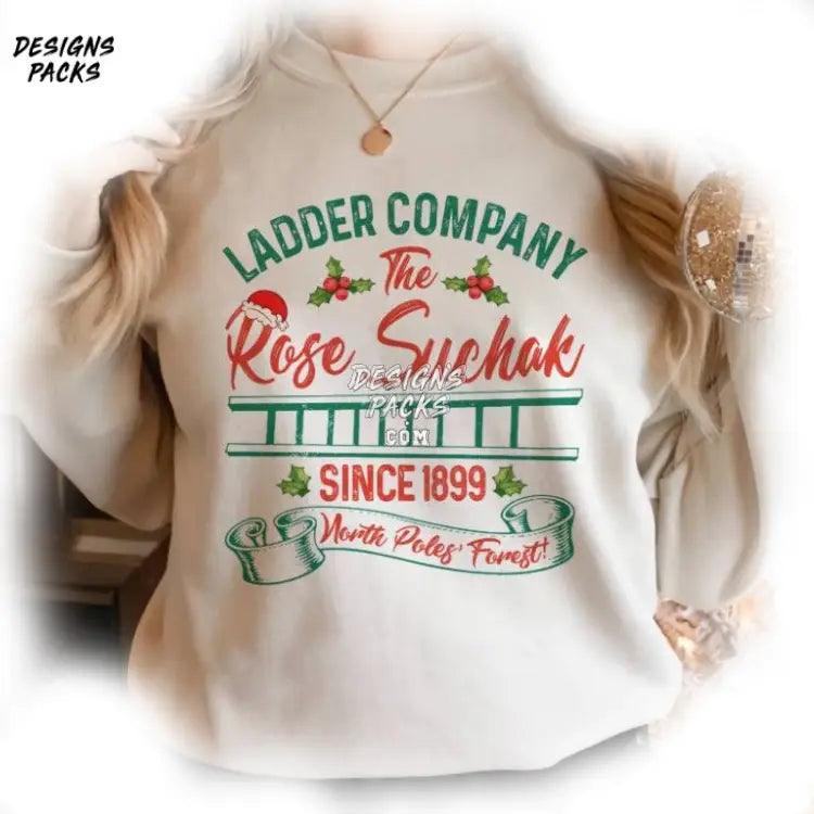 Christmas Movie Rose Suchak Ladder Since 1899 Png Design