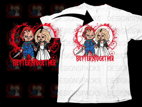 Chucky and Tiffany Better Together Png Digital Download