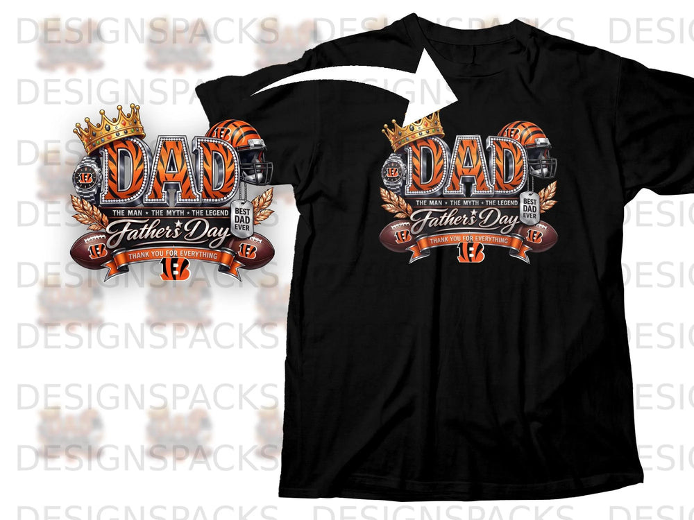 Black t-shirt graphic with "Dad, Best Dad Ever" text and Cincinnati Bengals elements.