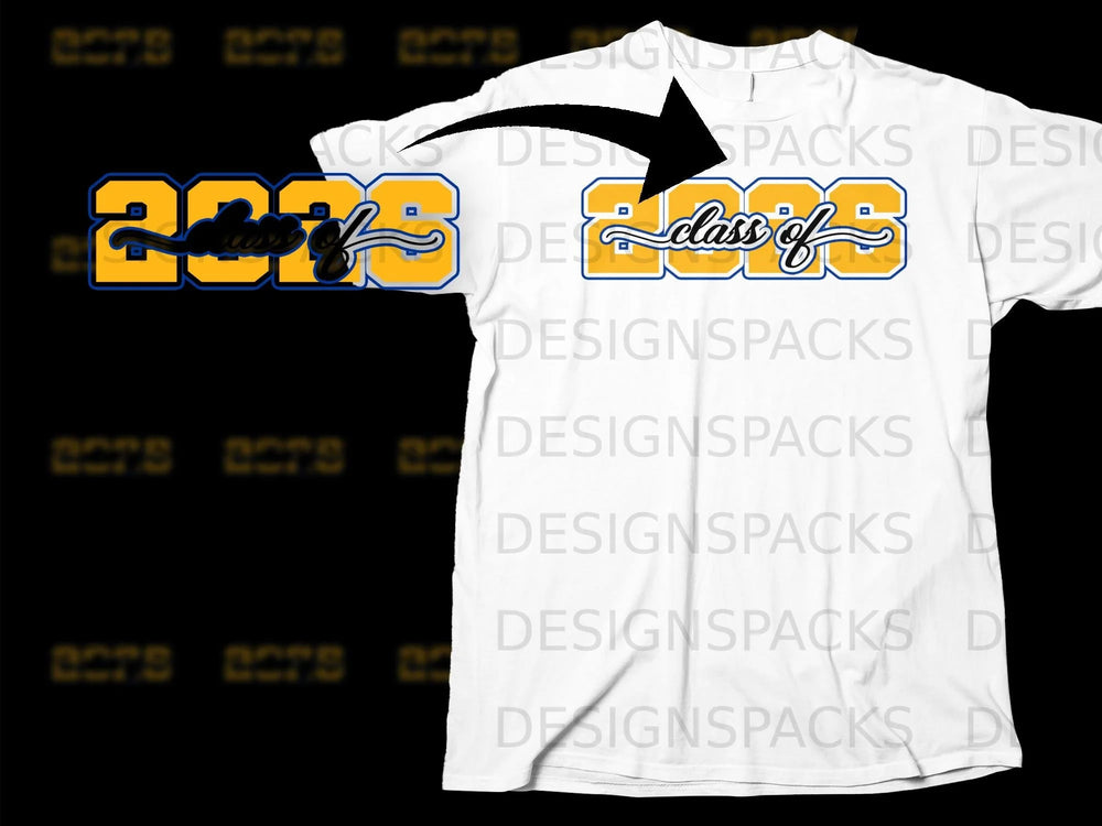 White t-shirt with "2026 class of" text design in blue and yellow.
