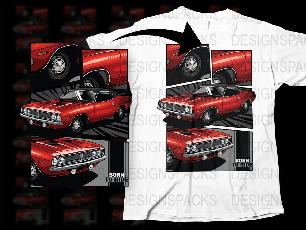 Classic Red Muscle Car Born to Ride Png Digital Download
