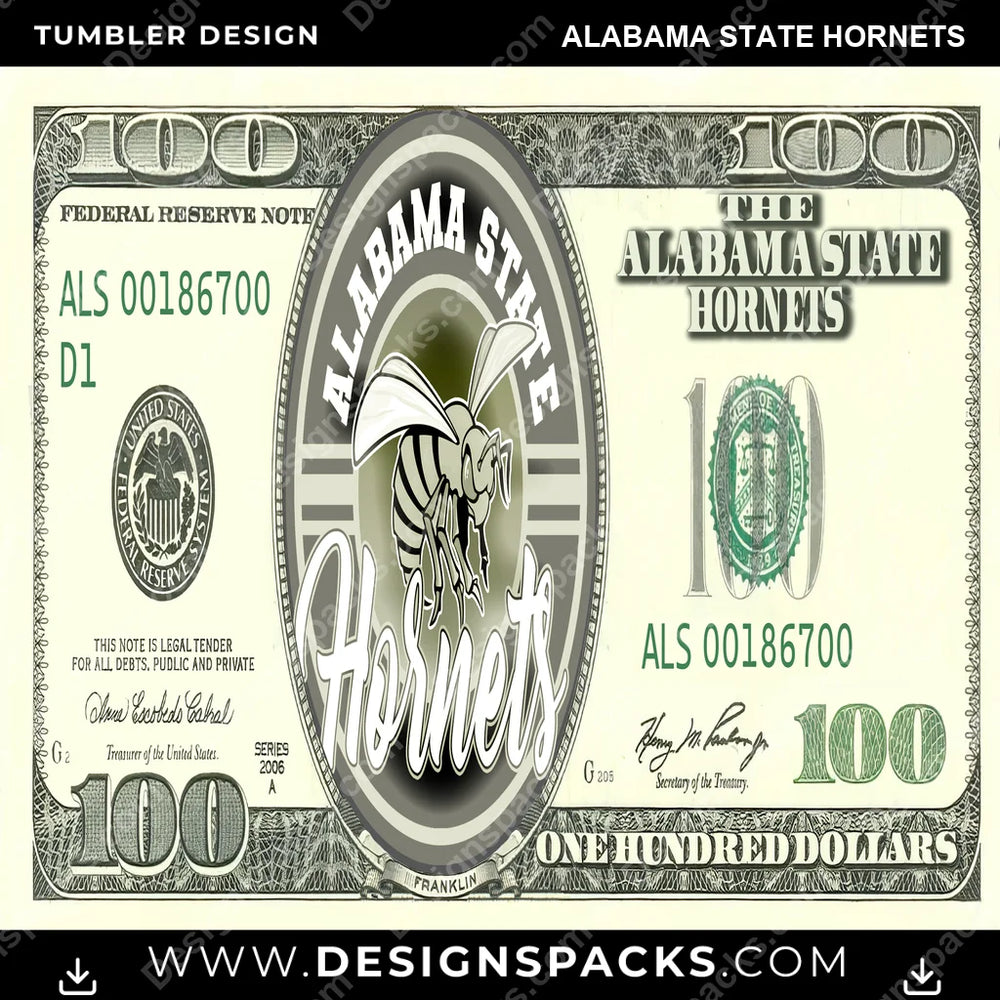 College Sport 100 Dollar Bill Alabama State Hornets NCAA College Sport Tumbler Digital Wrap Design Download