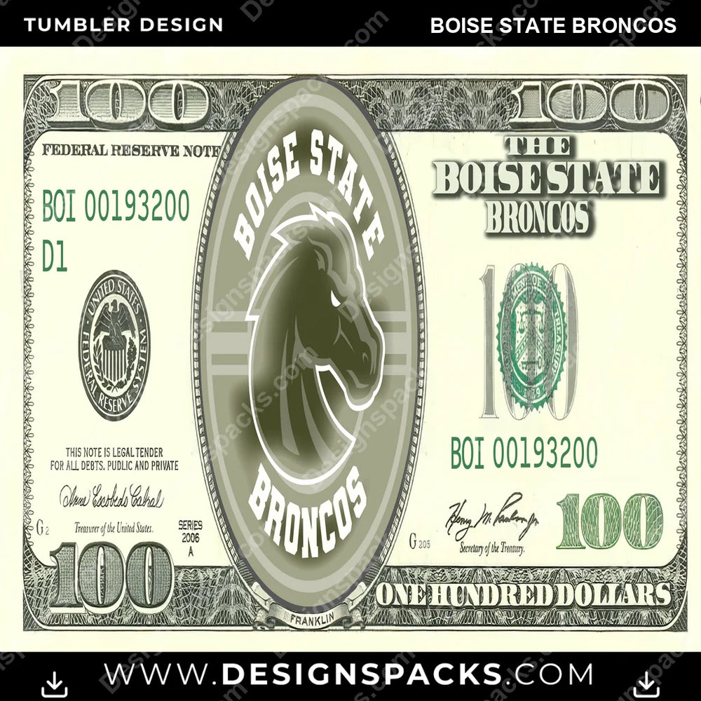 College Sport 100 Dollar Bill Boise State Broncos NCAA College Sport Tumbler Digital Wrap Design Download