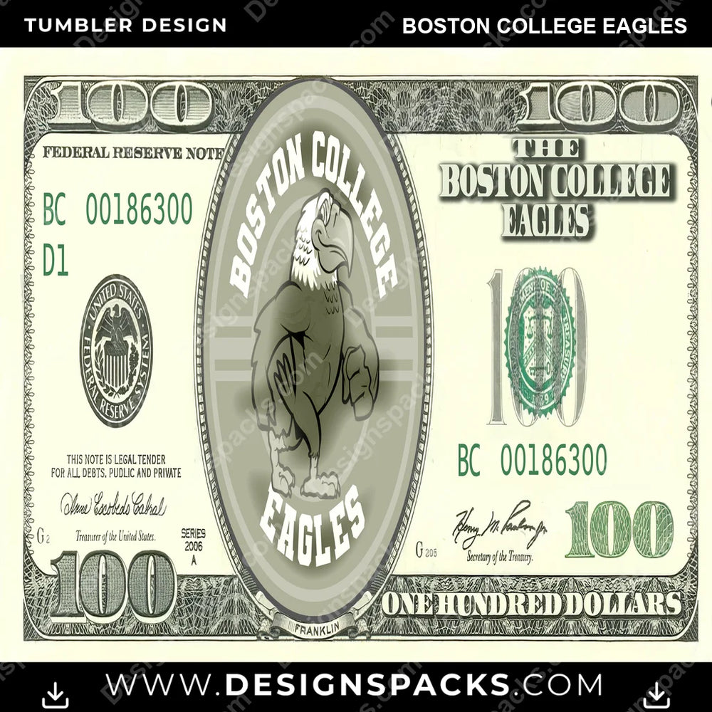 College Sport 100 Dollar Bill Boston College Eagles NCAA College Sport Tumbler Digital Wrap Design Download