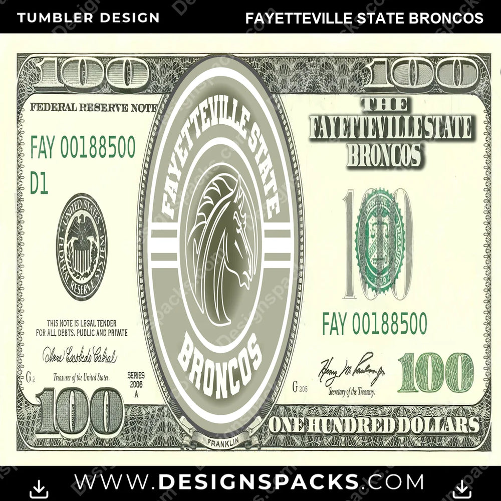 College Sport 100 Dollar Bill Fayetteville State Broncos NCAA College Sport Tumbler Digital Wrap Design Download