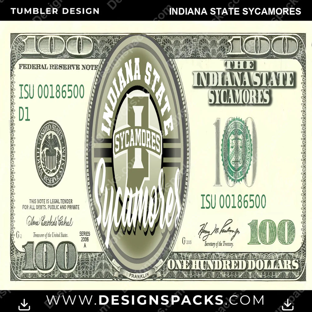 College Sport 100 Dollar Bill Indiana State Sycamores NCAA College Sport Tumbler Digital Wrap Design Download