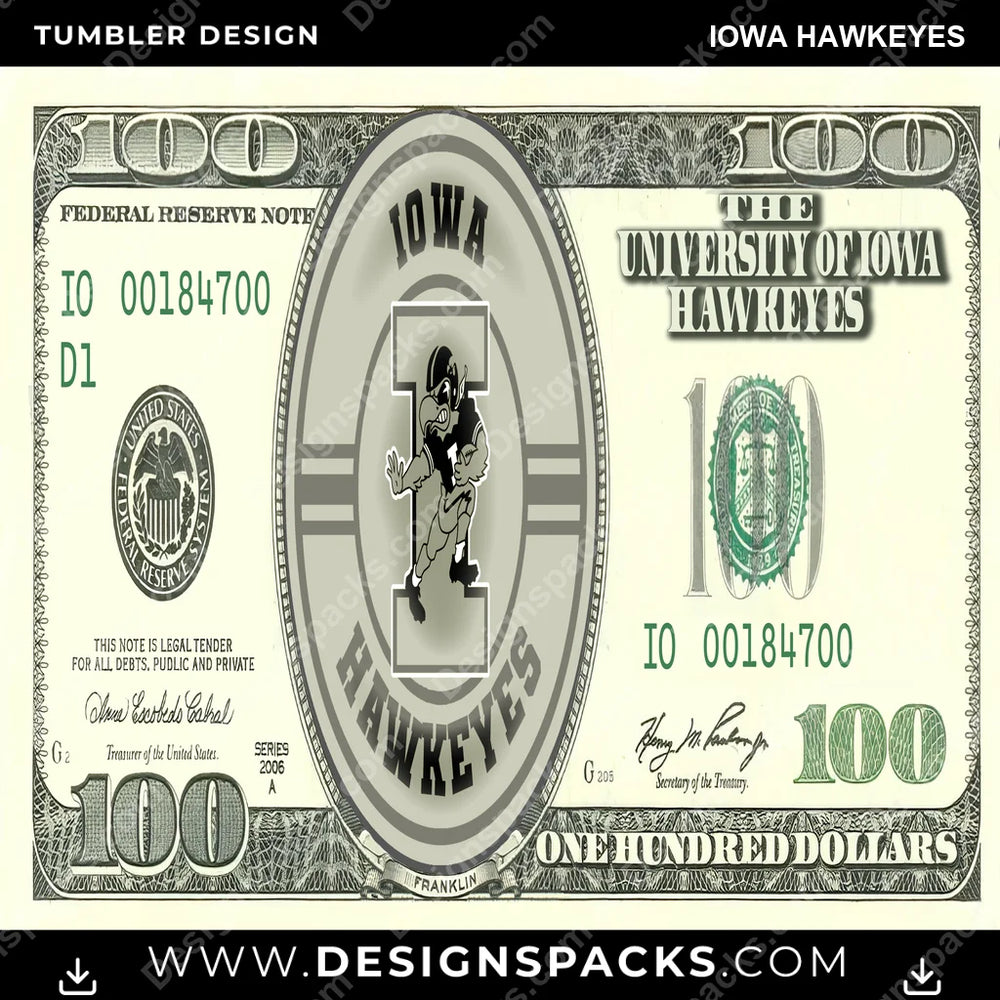 College Sport 100 Dollar Bill Iowa Hawkeyes NCAA College Sport Tumbler Digital Wrap Design Download
