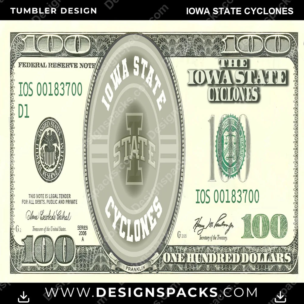 College Sport 100 Dollar Bill Iowa State Cyclones NCAA College Sport Tumbler Digital Wrap Design Download