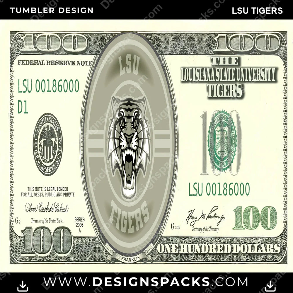 College Sport 100 Dollar Bill LSU Tigers NCAA College Sport Tumbler Digital Wrap Design Download