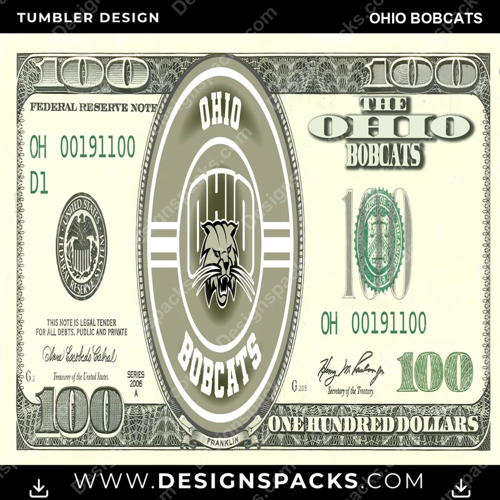 College Sport 100 Dollar Bill Ohio Bobcats NCAA College Sport Tumbler Digital Wrap Design Download