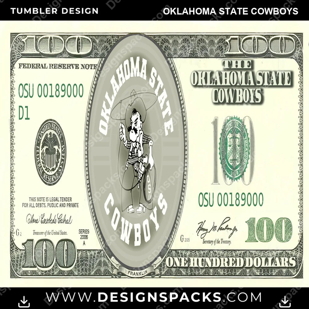 College Sport 100 Dollar Bill Oklahoma State Cowboys NCAA College Sport Tumbler Digital Wrap Design Download