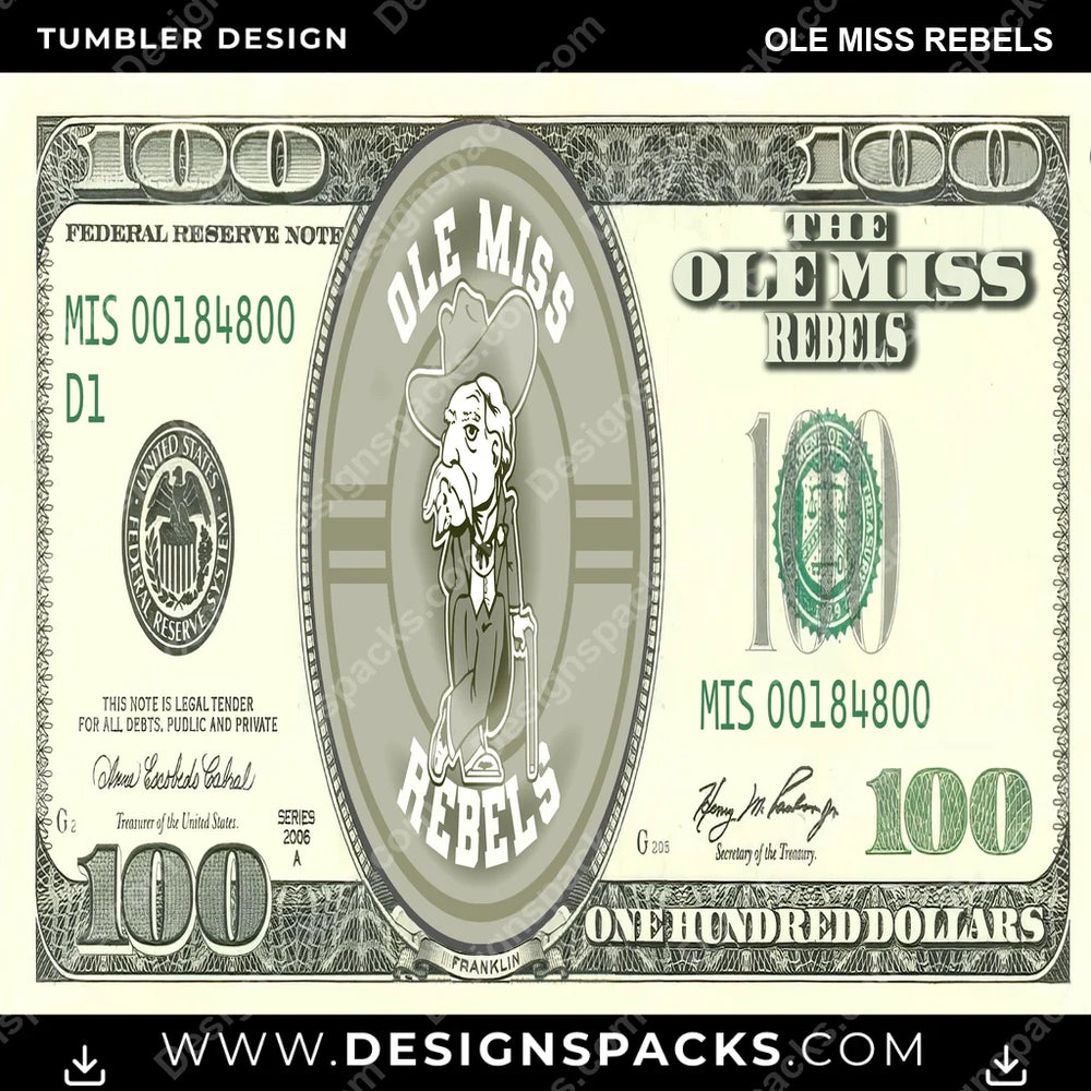 College Sport 100 Dollar Bill Ole Miss Rebels NCAA College Sport Tumbler Digital Wrap Design Download