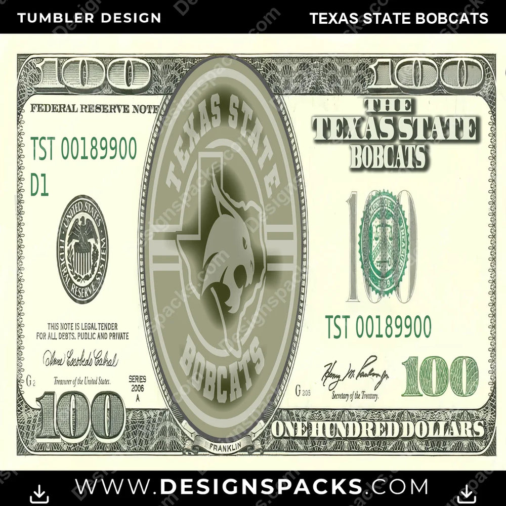 College Sport 100 Dollar Bill Texas State Bobcats NCAA Tumbler Digital Wrap Design Download