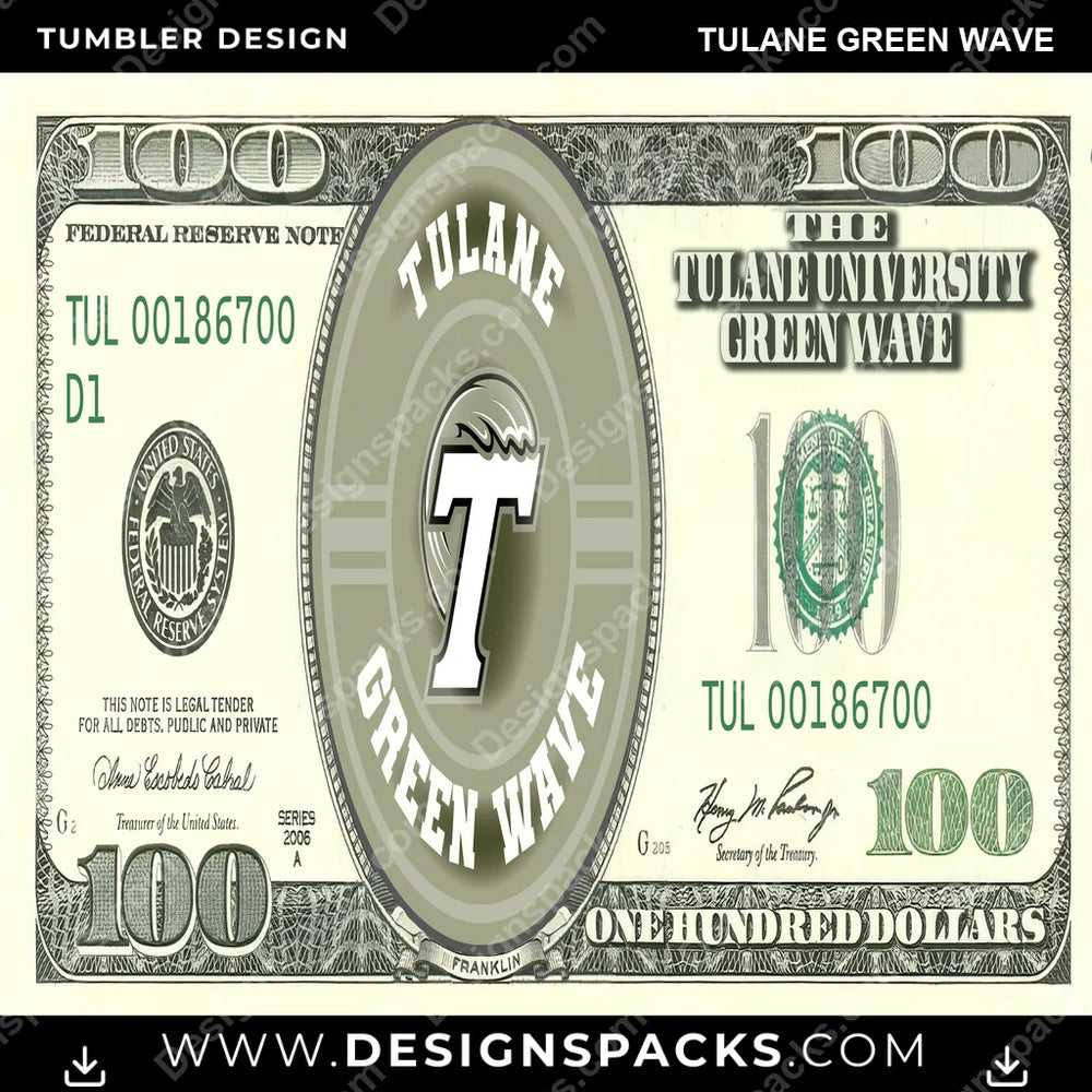 College Sport 100 Dollar Bill Tulane Green Wave NCAA College Sport Tumbler Digital Wrap Design Download