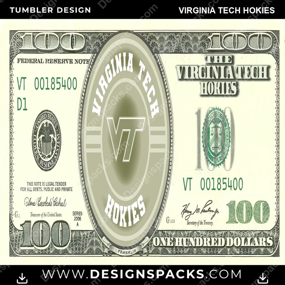 College Sport 100 Dollar Bill Virginia Tech Hokies NCAA College Sport Tumbler Digital Wrap Design Download