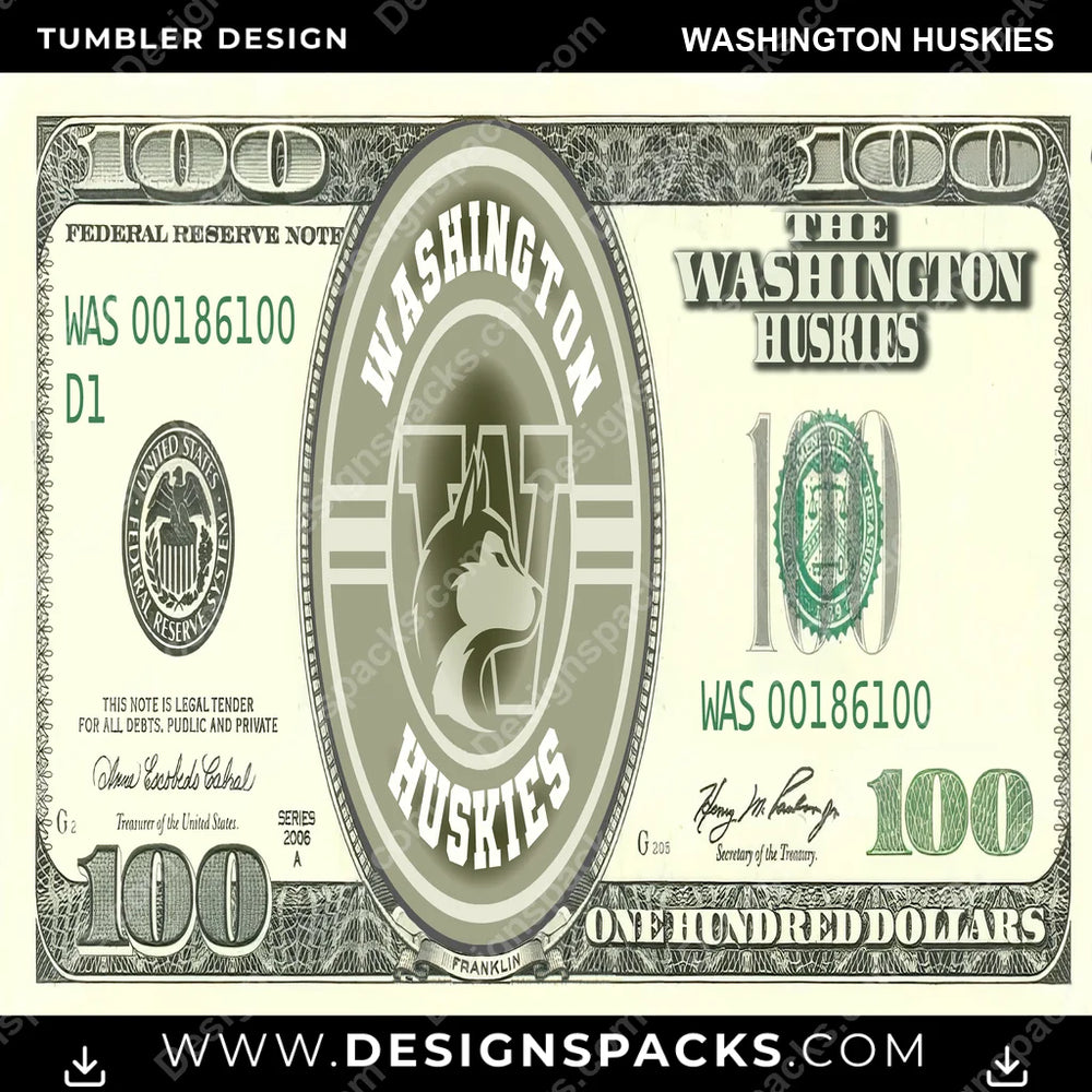 College Sport 100 Dollar Bill Washington Huskies NCAA College Sport Tumbler Digital Wrap Design Download