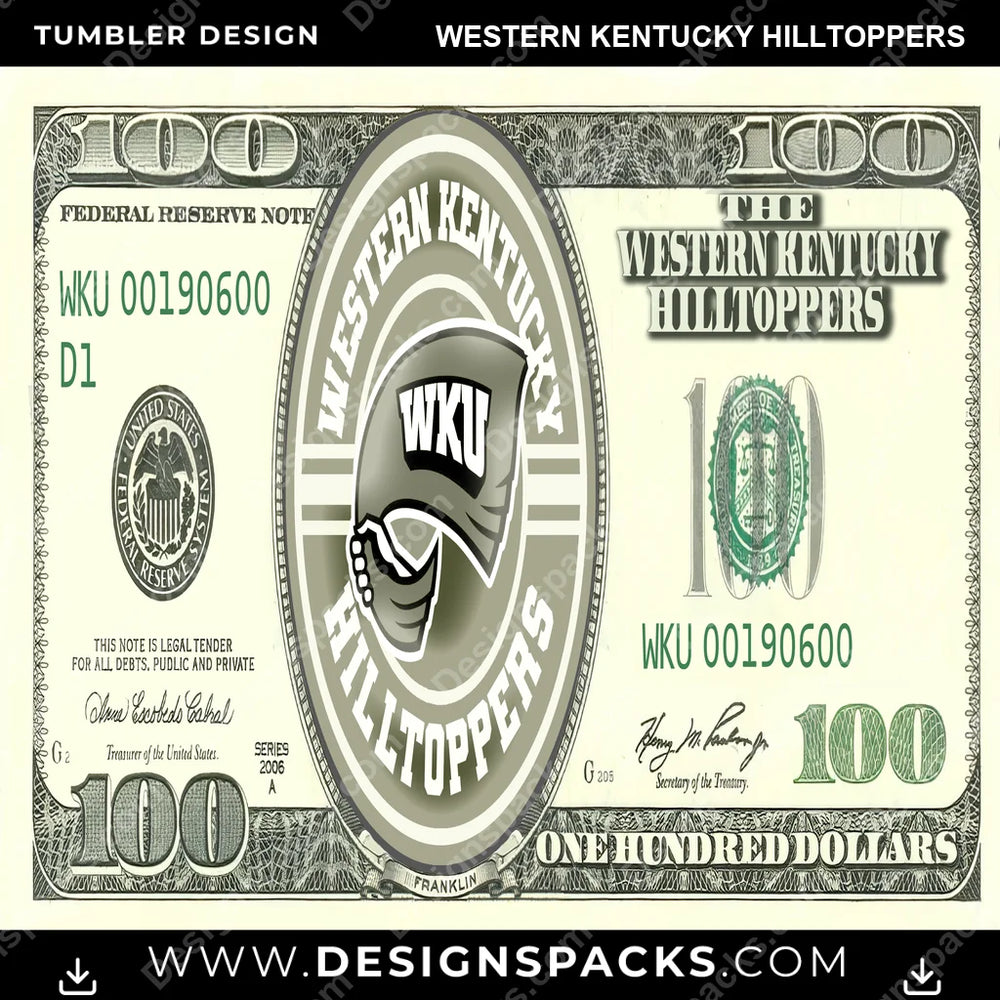 College Sport 100 Dollar Bill Western Kentucky Hilltoppers NCAA College Sport Tumbler Digital Wrap Design Download