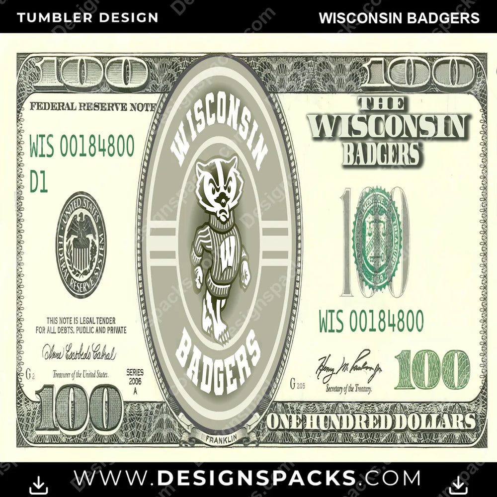 College Sport 100 Dollar Bill Wisconsin Badgers NCAA College Sport Tumbler Digital Wrap Design Download