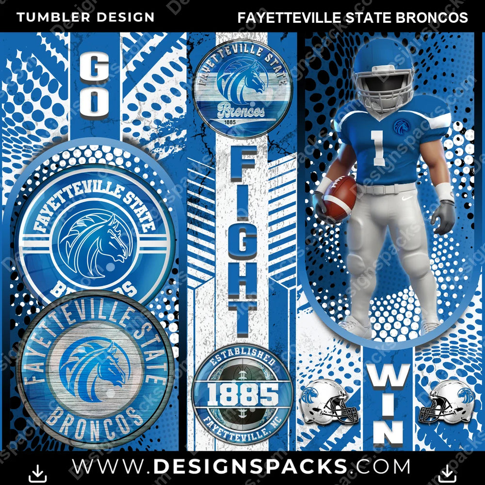 College Sport Go Fight Win Fayetteville State Broncos NCAA College Sport Tumbler Digital Wrap Design Download