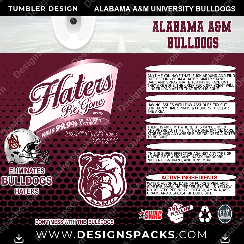 College Sport Haters Be Gone Alabama A&M University Bulldogs NCAA College Sport Tumbler Digital Wrap Design Download