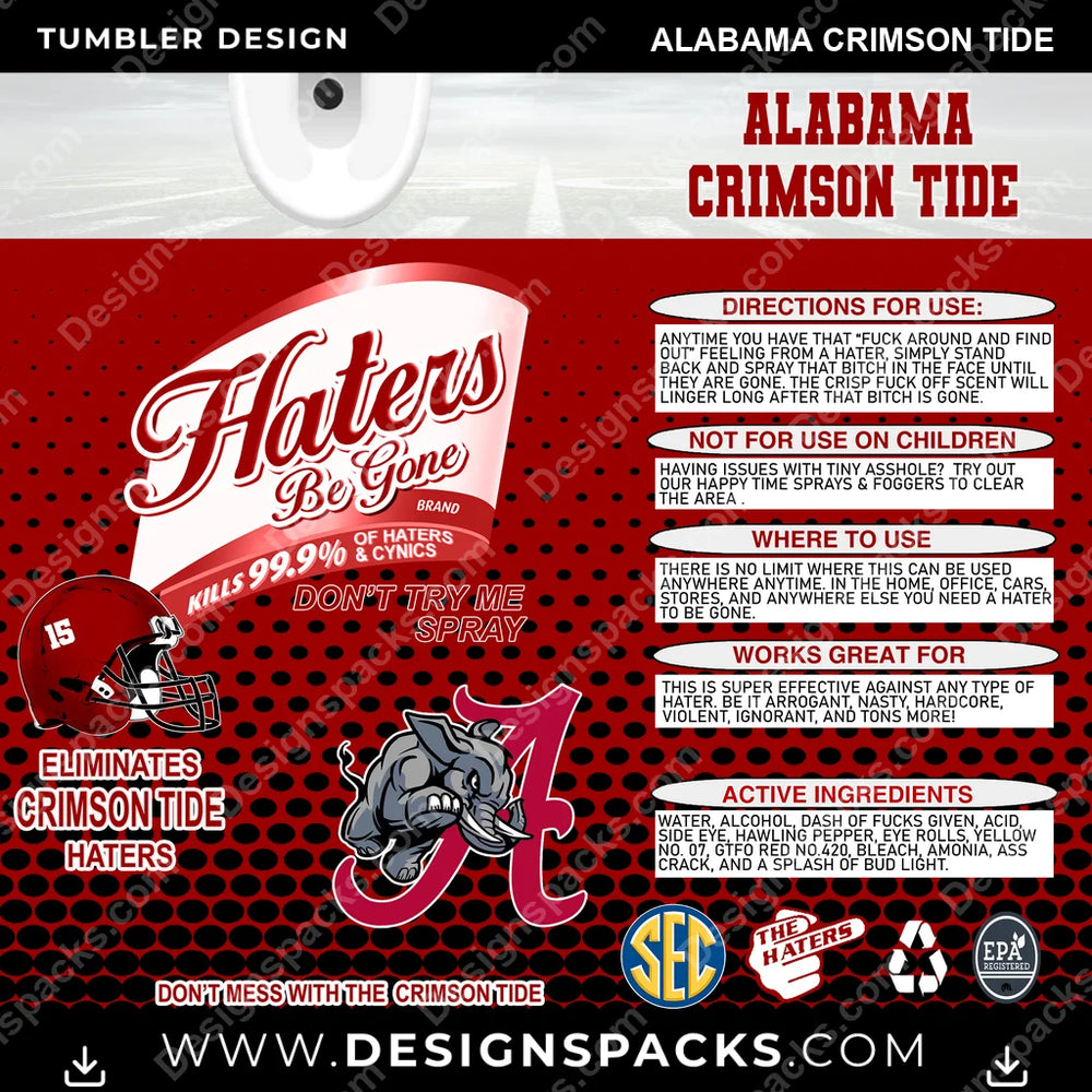 College Sport Haters Be Gone Alabama Crimson Tide NCAA College Sport Tumbler Digital Wrap Design Download