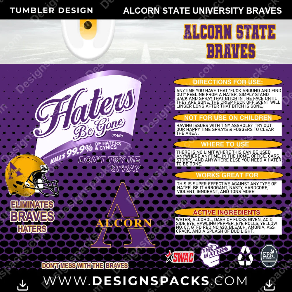 College Sport Haters Be Gone Alcorn State University Braves NCAA College Sport Tumbler Digital Wrap Design Download