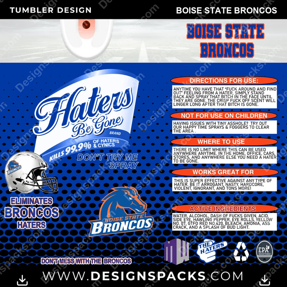 College Sport Haters Be Gone Boise State Broncos NCAA College Sport Tumbler Digital Wrap Design Download