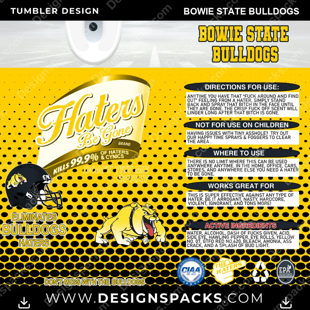 College Sport Haters Be Gone Bowie State Bulldogs NCAA College Sport Tumbler Digital Wrap Design Download