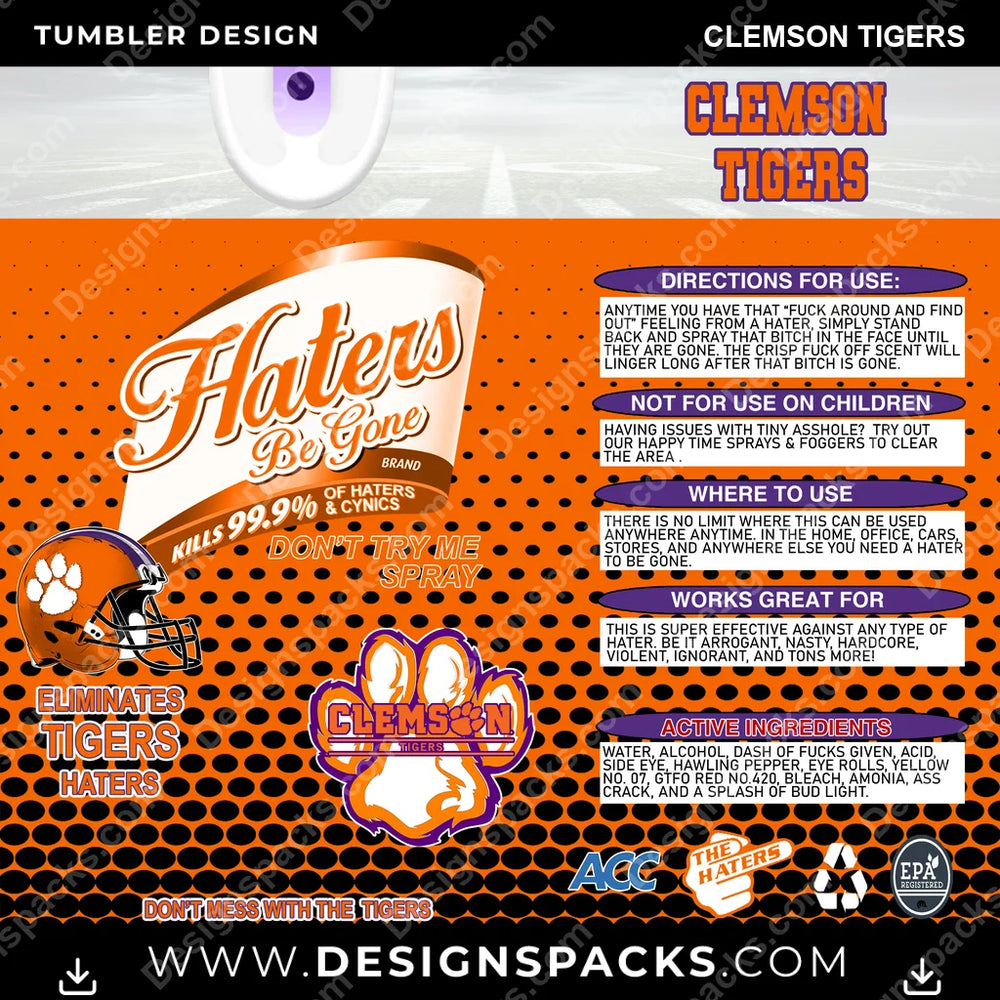 College Sport Haters Be Gone Clemson Tigers NCAA College Sport Tumbler Digital Wrap Design Download
