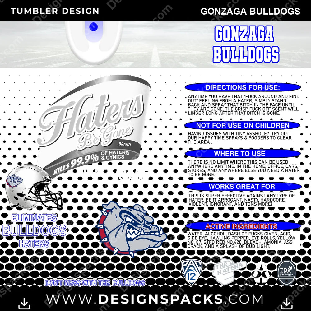 College Sport Haters Be Gone Gonzaga Bulldogs NCAA College Sport Tumbler Digital Wrap Design Download