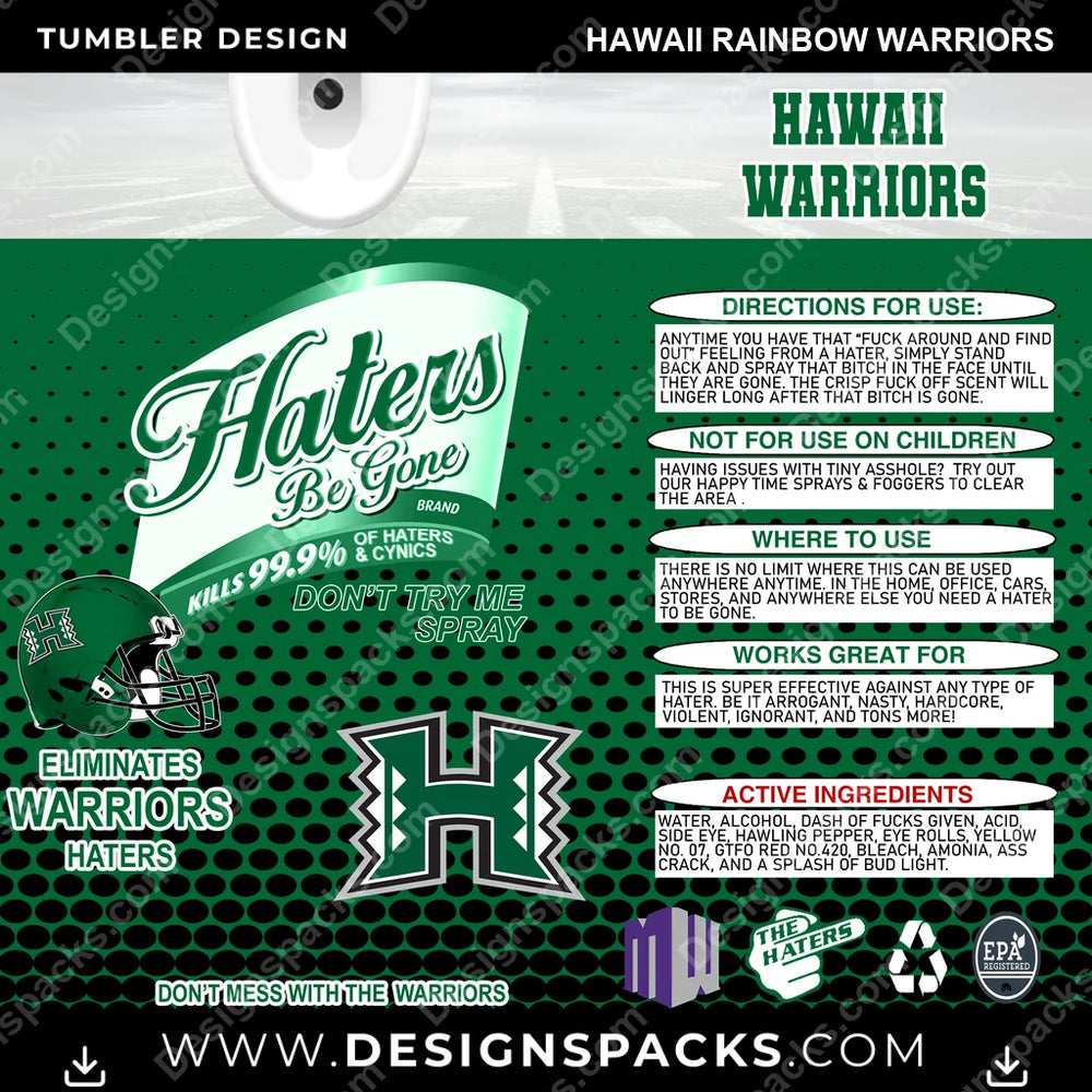 College Sport Haters Be Gone Hawaii Rainbow Warriors NCAA College Sport Tumbler Digital Wrap Design Download