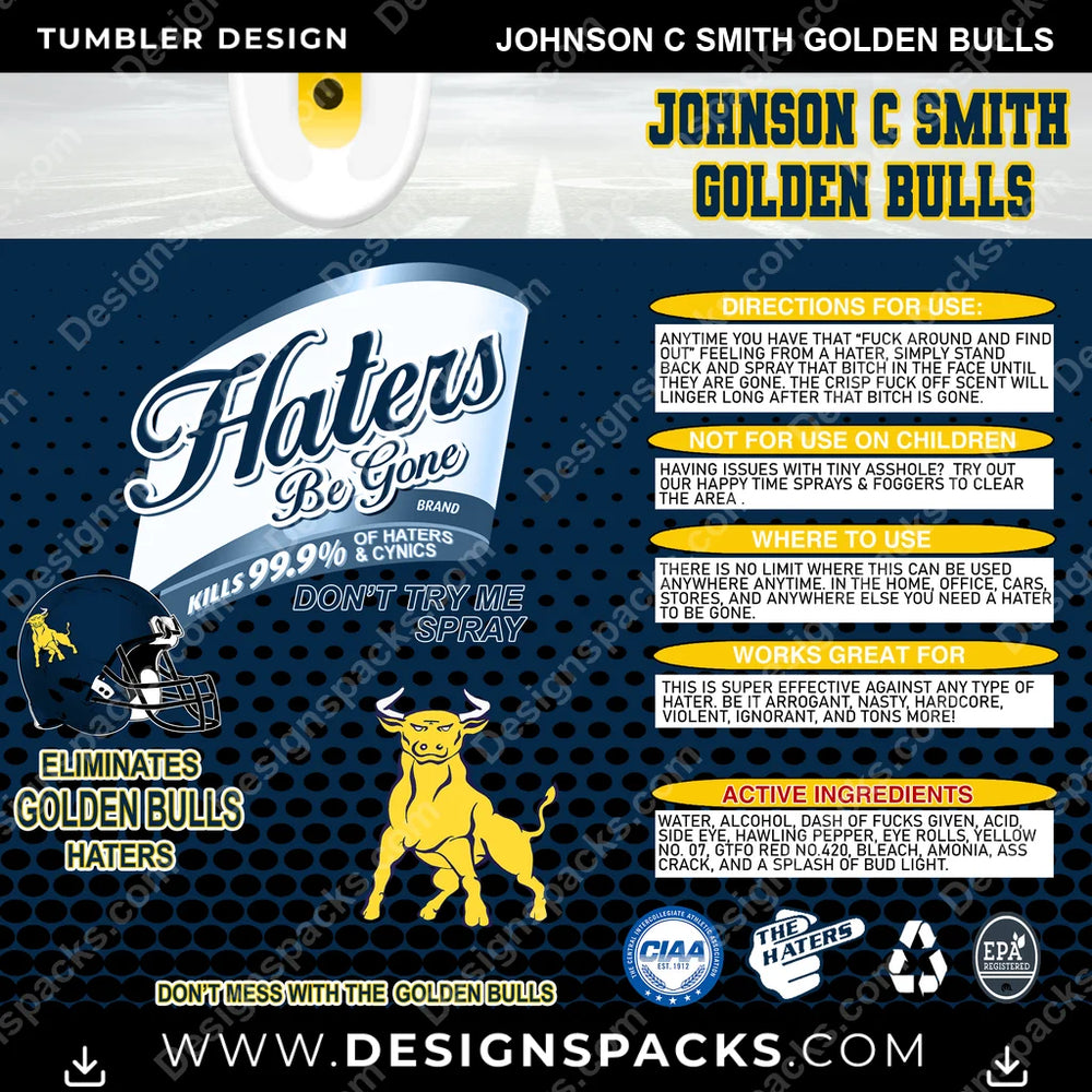 College Sport Haters Be Gone Johnson C Smith Golden Bulls NCAA College Sport Tumbler Digital Wrap Design Download